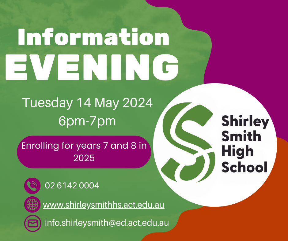 This is a flyer advertising the Information night for Shirley Smith high School in Kenny ACT